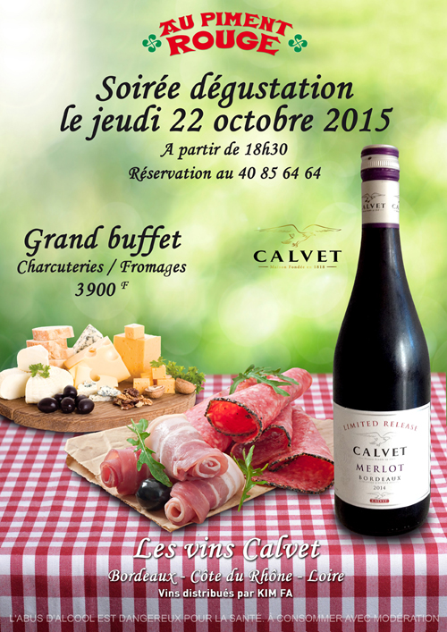 Soirée dégustation le jeudi 22 octobre avec les vins Calvet.